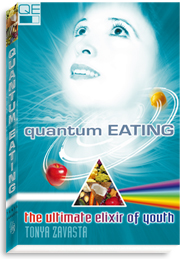 Quantum Eating - The Ultimate Elixir of Youth